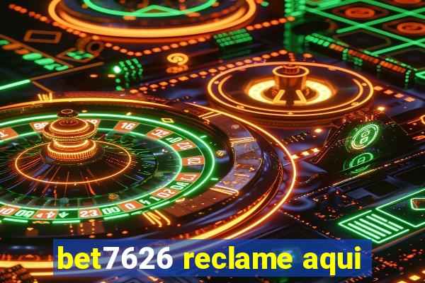 bet7626 reclame aqui
